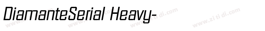 DiamanteSerial Heavy字体转换 DiamanteSerial Heavy字体转换